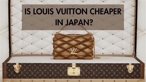 louis vuitton japan cheaper.